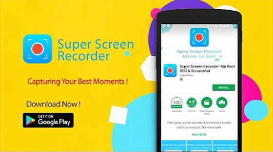 Super Screen Recorder The Best Android Screen Recorder Application